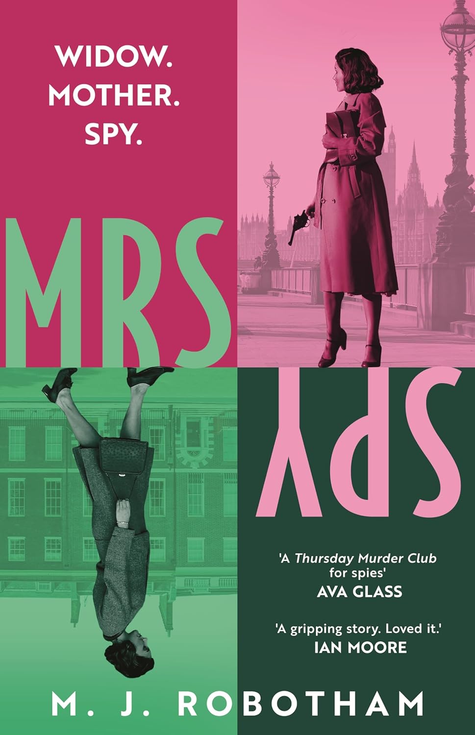 Mrs Spy: An Evocative and Exhilarating Ride Through 60s London, Described as the Thursday Murder Club for Spies