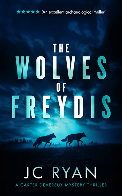 The Wolves of Freydis: A Suspense Thriller