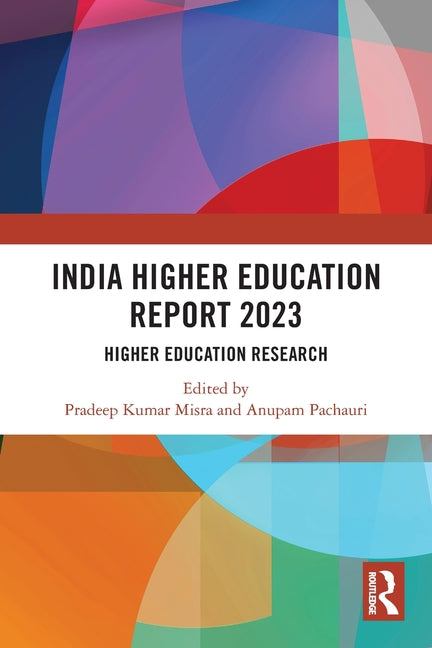 India Higher Education Report 2023: Higher Education Research