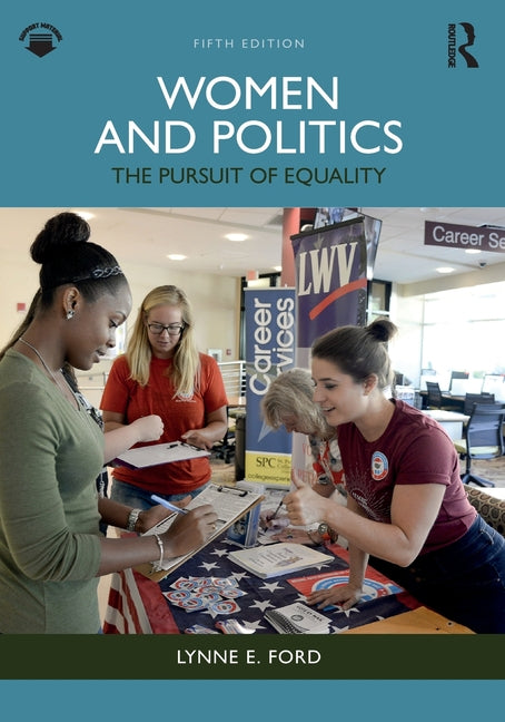 Women and Politics: The Pursuit of Equality