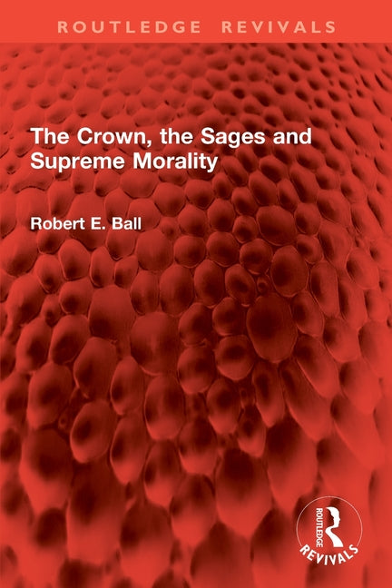 The Crown, the Sages and Supreme Morality