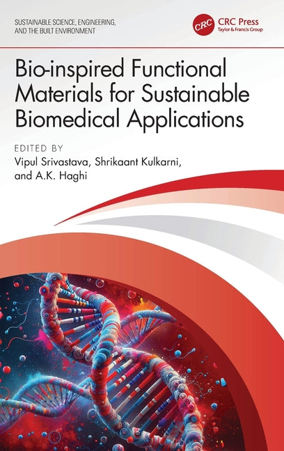 Bio-Inspired Functional Materials for Sustainable Biomedical Applications