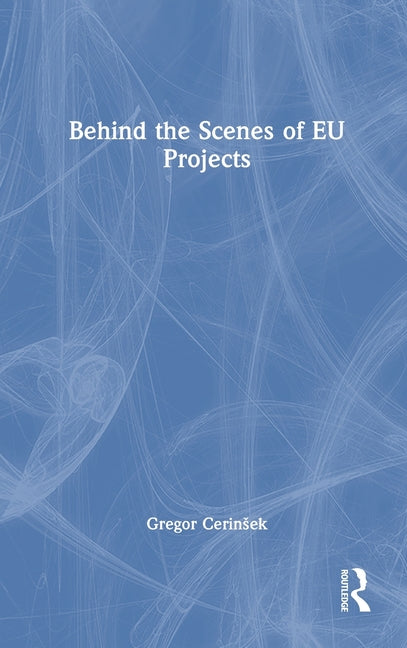 Behind the Scenes of EU Projects