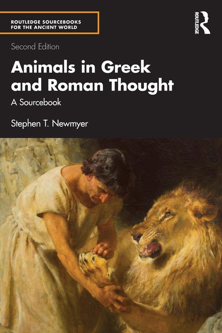 Animals in Greek and Roman Thought: A Sourcebook