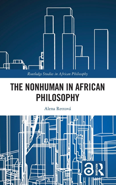 The Nonhuman in African Philosophy