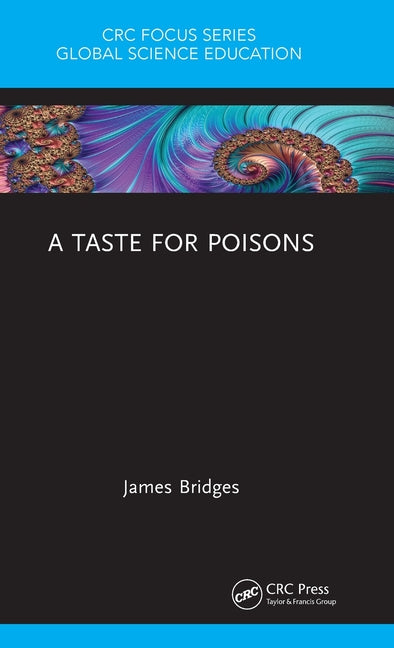 A Taste for Poisons