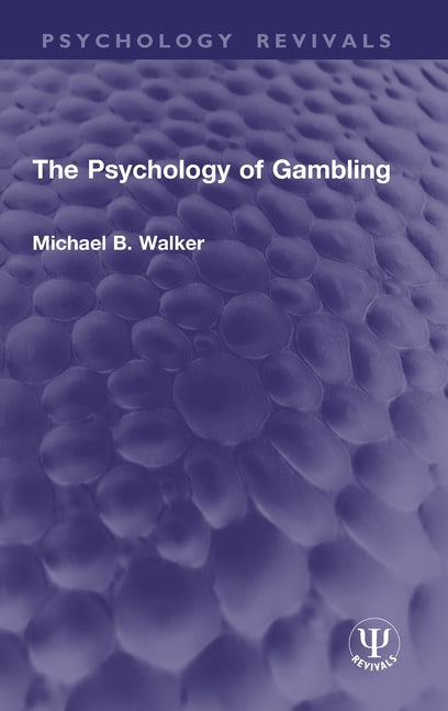 The Psychology of Gambling