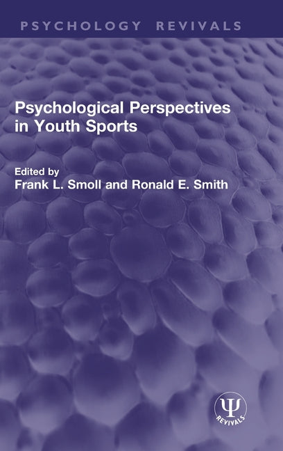 Psychological Perspectives in Youth Sports