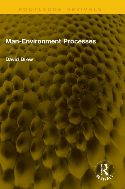 Man-Environment Processes