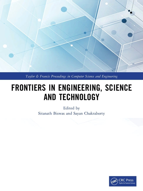 Frontiers in Engineering, Science and Technology