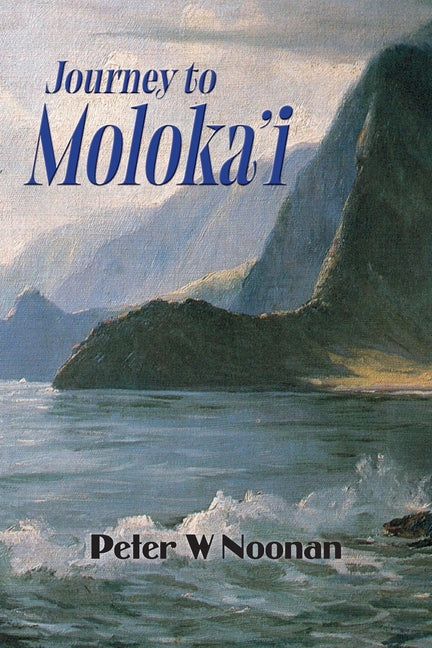 Journey to Moloka'i