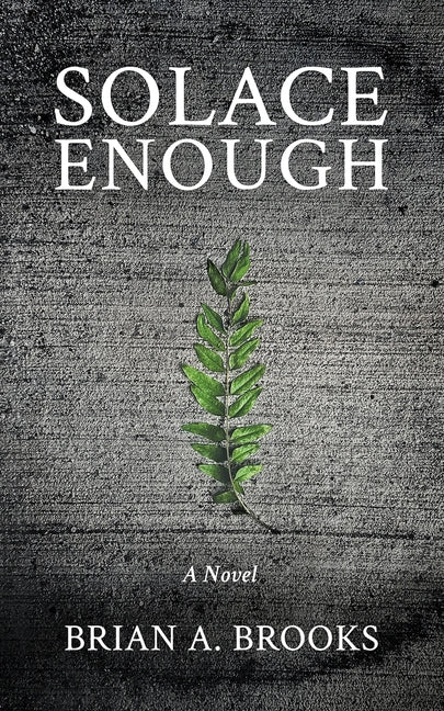 Solace Enough