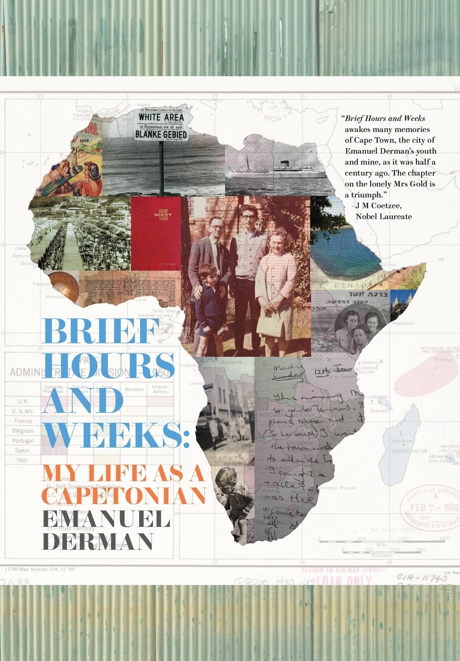 Brief Hours and Weeks: My Life as a Capetonian