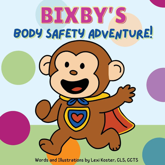 Bixby's Body Safety Adventure