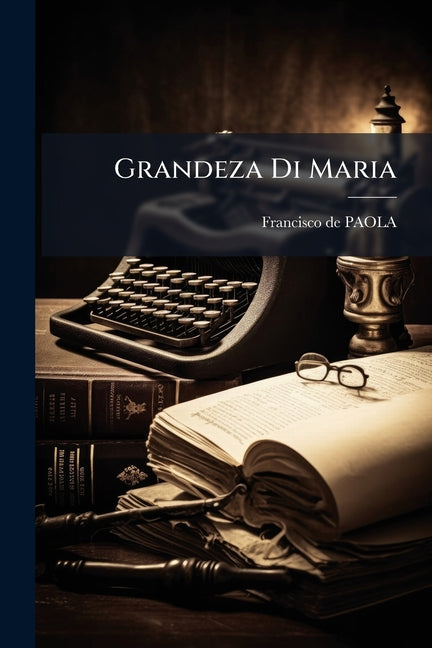 Grandeza Di Maria