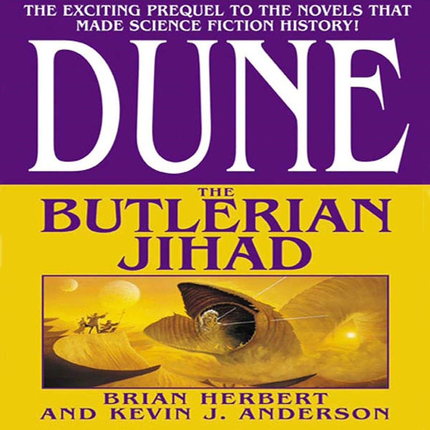 Dune: The Butlerian Jihad: Book One of the Legends of Dune Trilogy