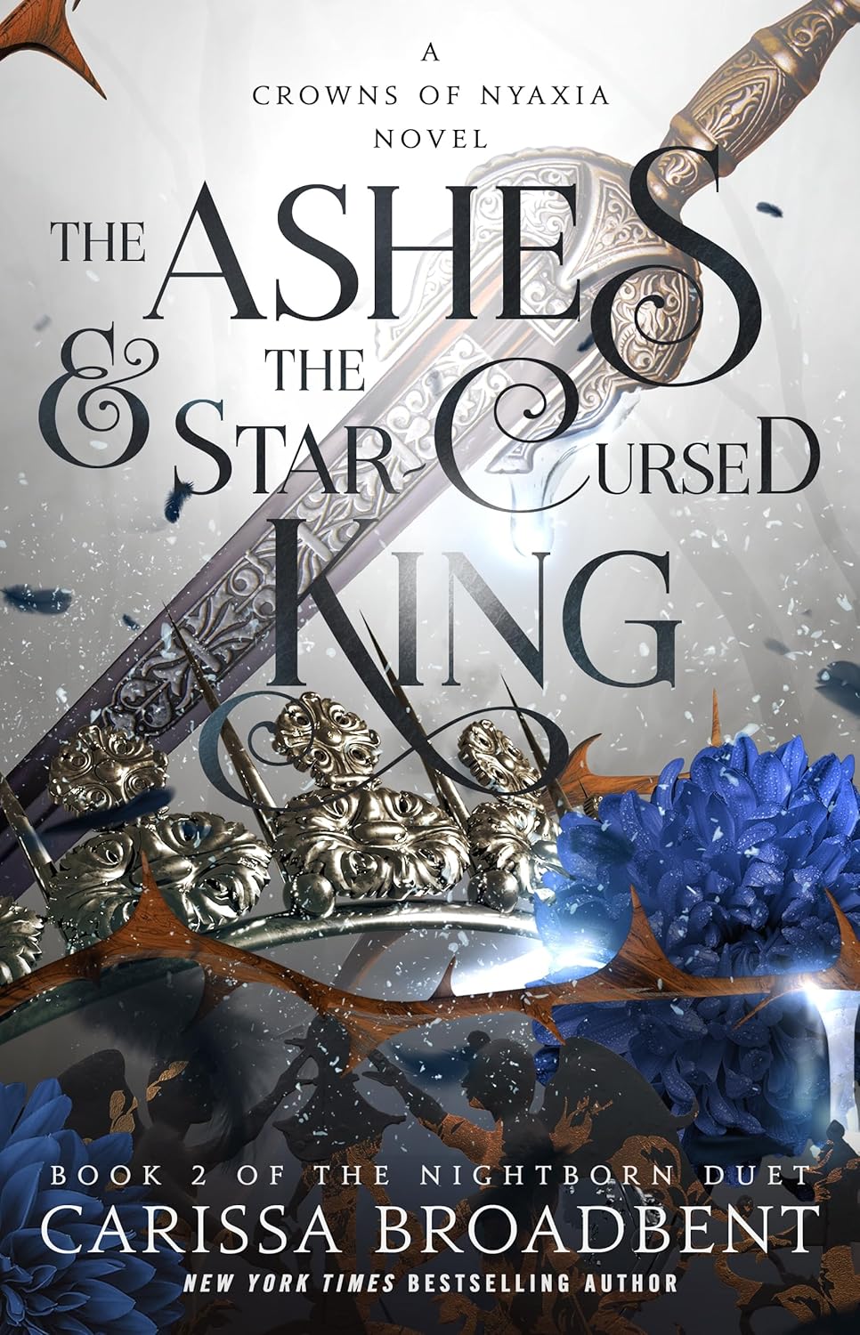 Ashes & the Star-Cursed King: Book 2 of the Nightborn Duet
