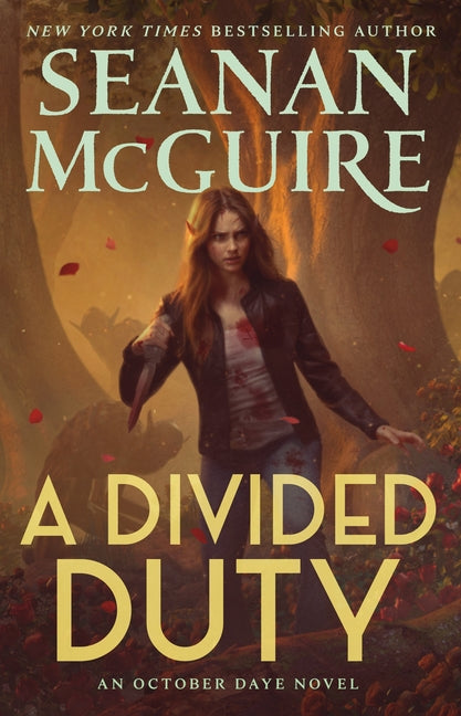 A Divided Duty: An October Daye Novel
