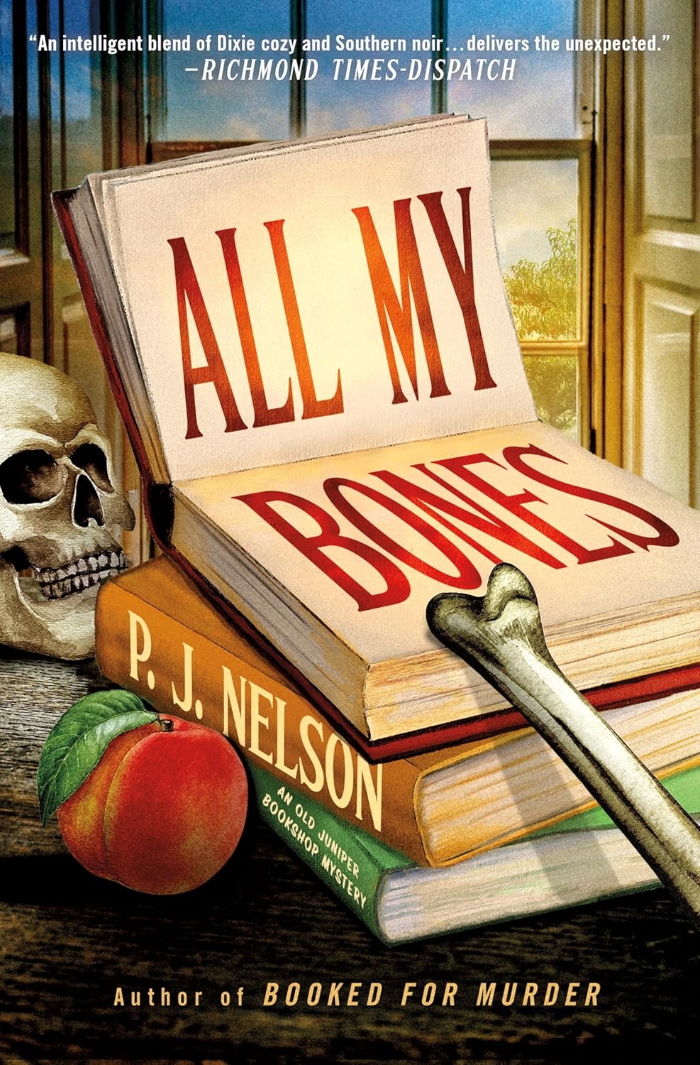All My Bones: An Old Juniper Bookshop Mystery