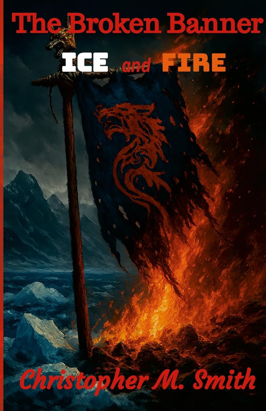 Broken Banner Ice and Fire