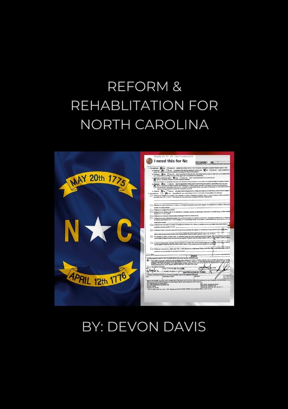 Reform and Rehablitation for North Carolina Learn to restore your 2A in North Carolina