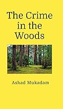 Crime in the Woods
