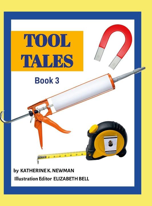 Tool Tales, Book 3