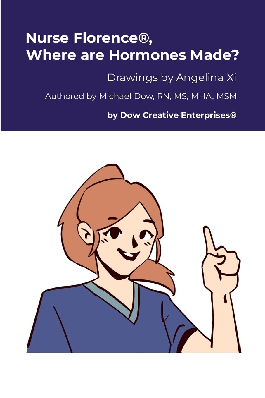 Nurse Florence(R), Where are Hormones Made?