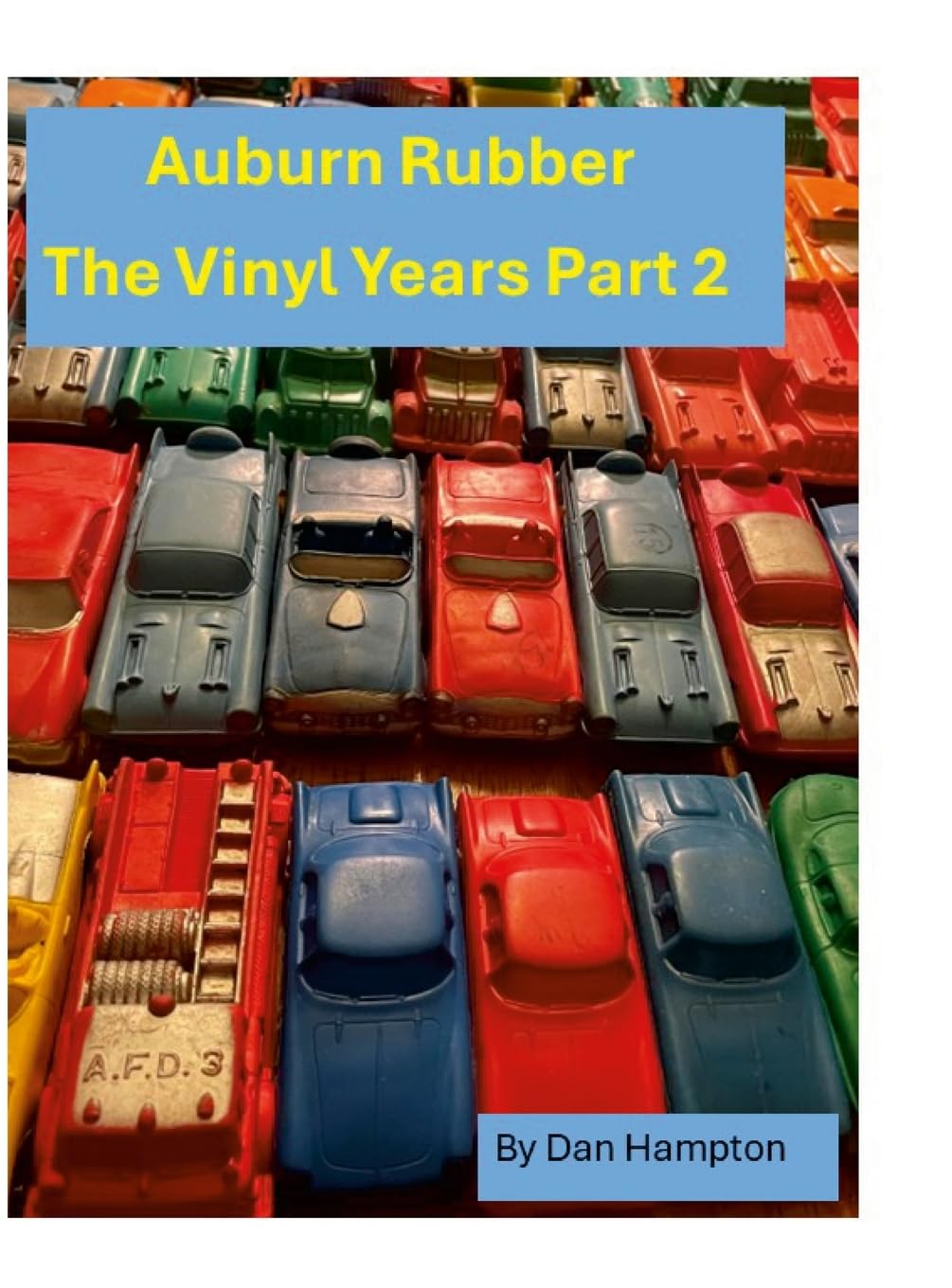 Auburn Rubber the Vinyl Years Part 2