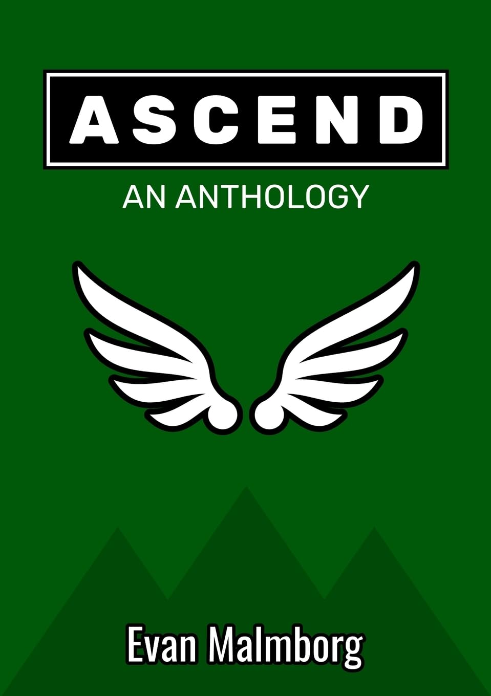 Ascend An Anthology