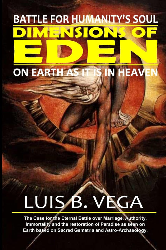 Dimensions of Eden Battle for Humanity's Soul