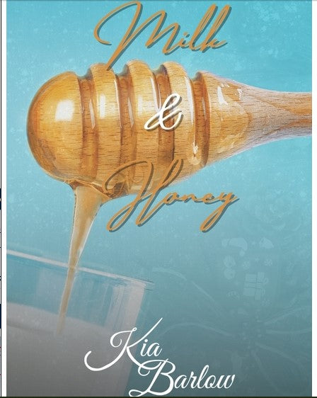 Milk & Honey A Kisses Down Low Follow-Up