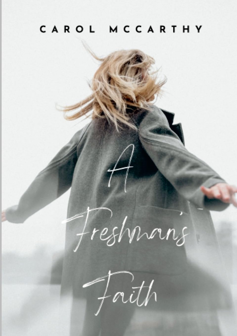 Freshman's Faith