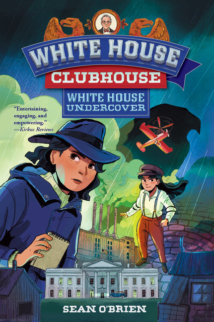 White House Undercover (White House Clubhouse Series)