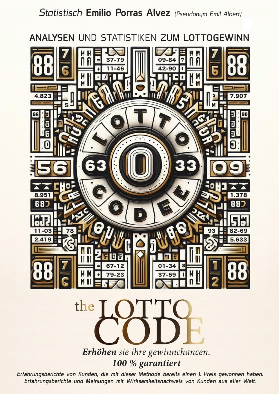 The Lotto Code, Analysen und Statistiken zum Lottogewinn. Erhohen Sie Ihre Gewinnchancen. 100 % garantiert. Erfahrungsberichte von Kunden, die mit die