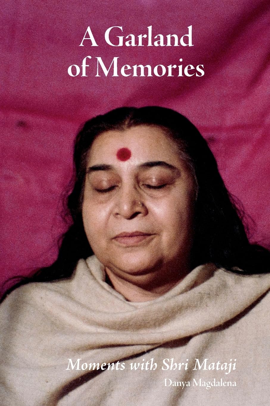 Garland of Memories Moments with Shri Mataji