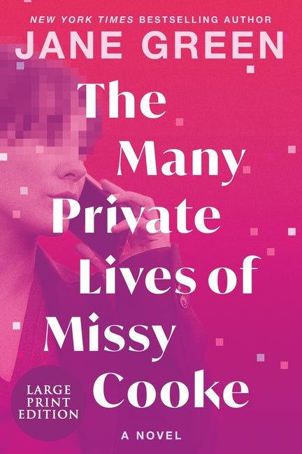 The Many Private Lives of Missy Cooke (Original)