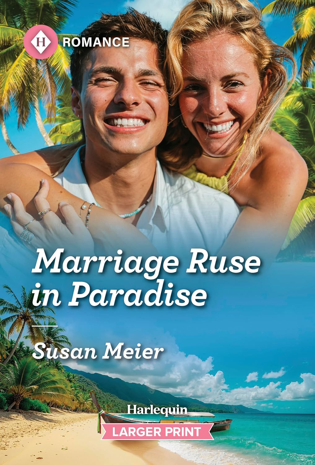 Marriage Ruse in Paradise (Original)