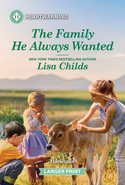 The Family He Always Wanted (Original)