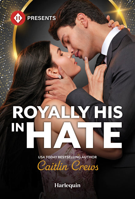 Royally His in Hate (Original)