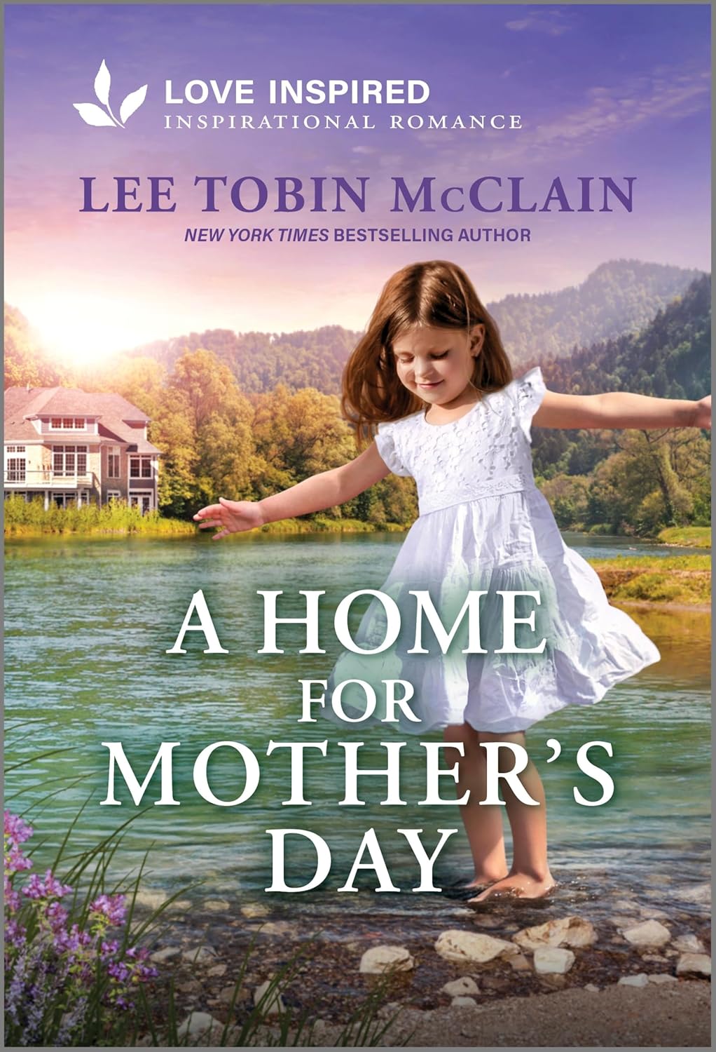 A Home for Mother's Day: An Uplifting Inspirational Romance (Original)