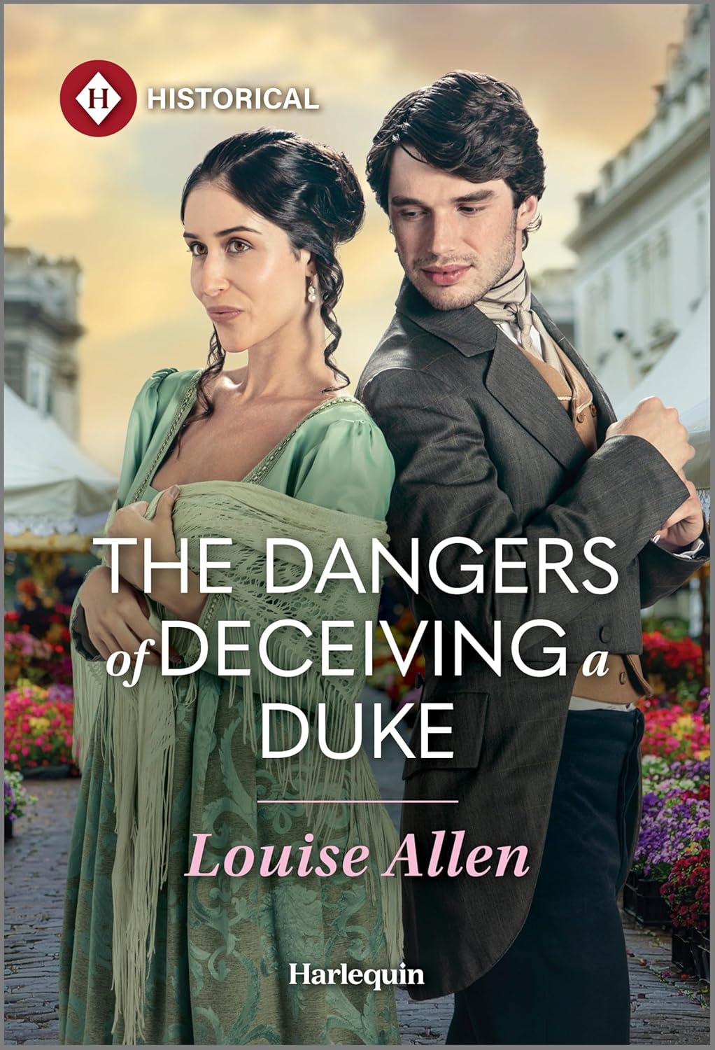 The Dangers of Deceiving a Duke (Original)