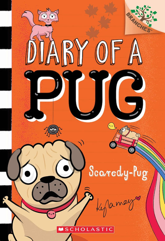 Scaredy-Pug: A Branches Book (Diary of a Pug #5): Volume 5