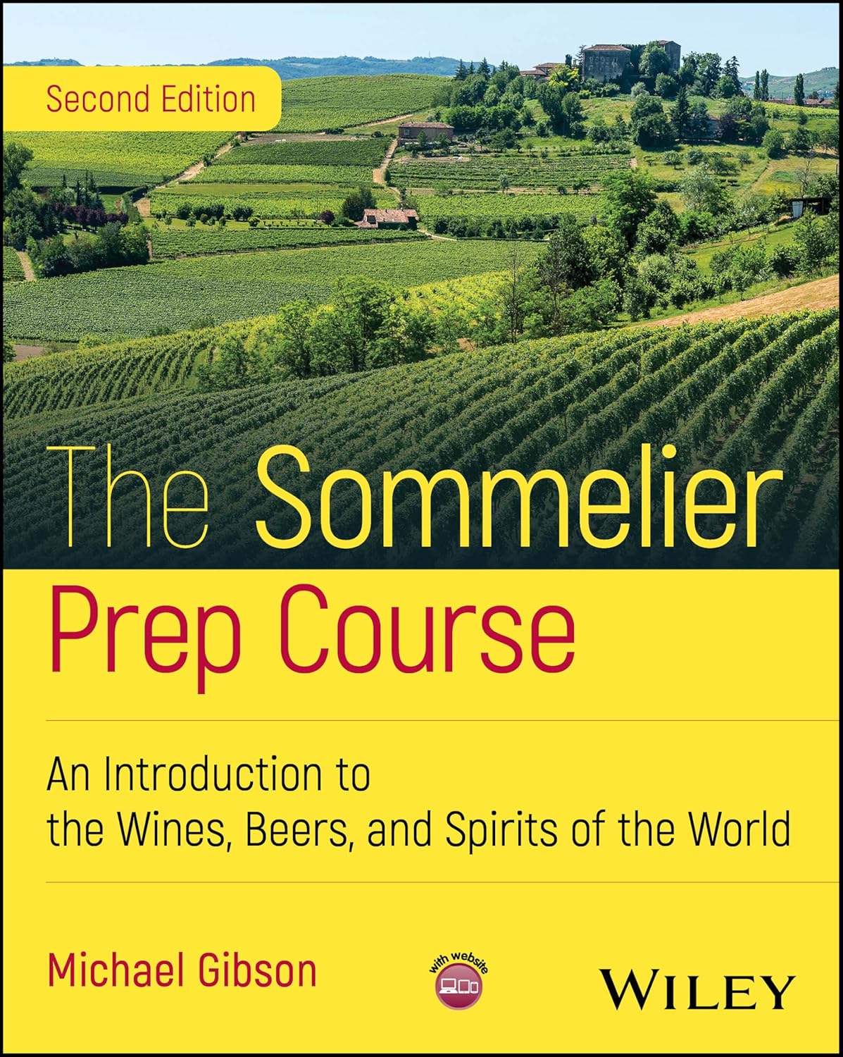 Sommelier Prep Course An Introduction to the Wines, Beers, and Spirits of the World