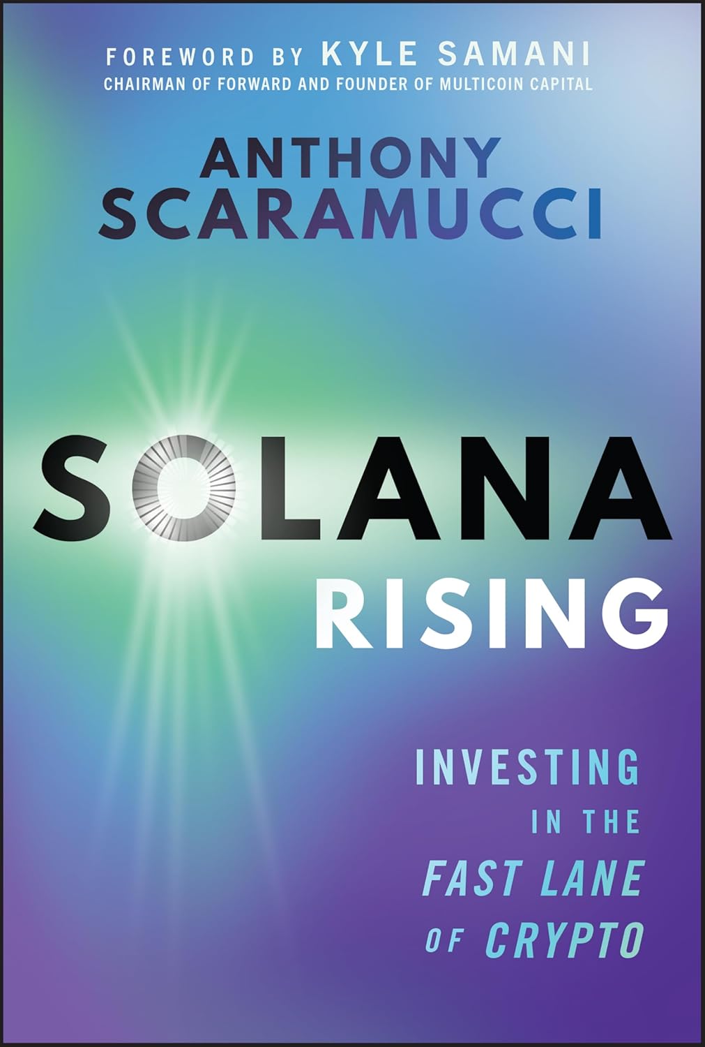 Solana Rising: Investing in the Fast Lane of Crypto
