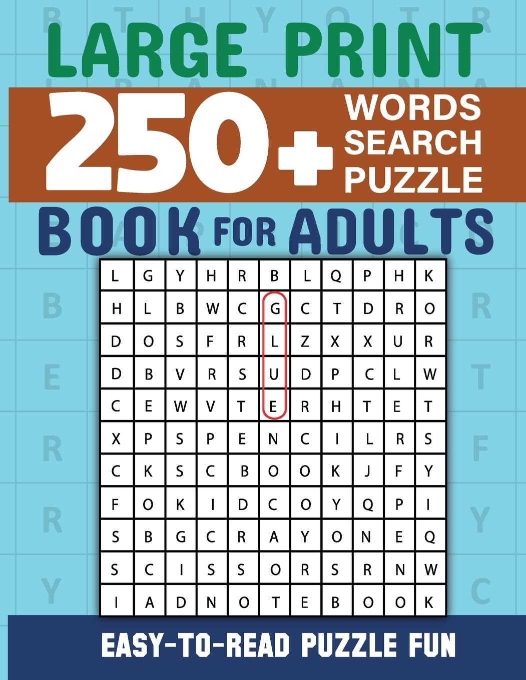 Word Search Book 250 Word Puzzles with Solutions for Adults: Large Print Word Search Book for Adults
