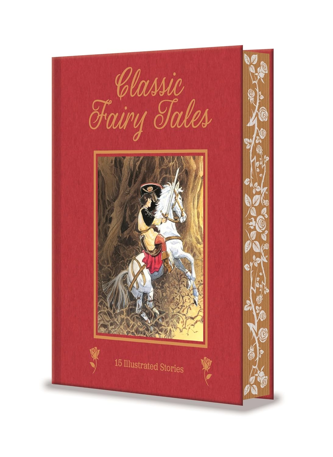 Classic Fairy Tales: 15 Beautifully Illustrated Children's Stories
