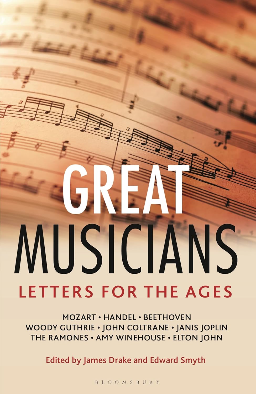 Letters for the Ages the Great Musicians