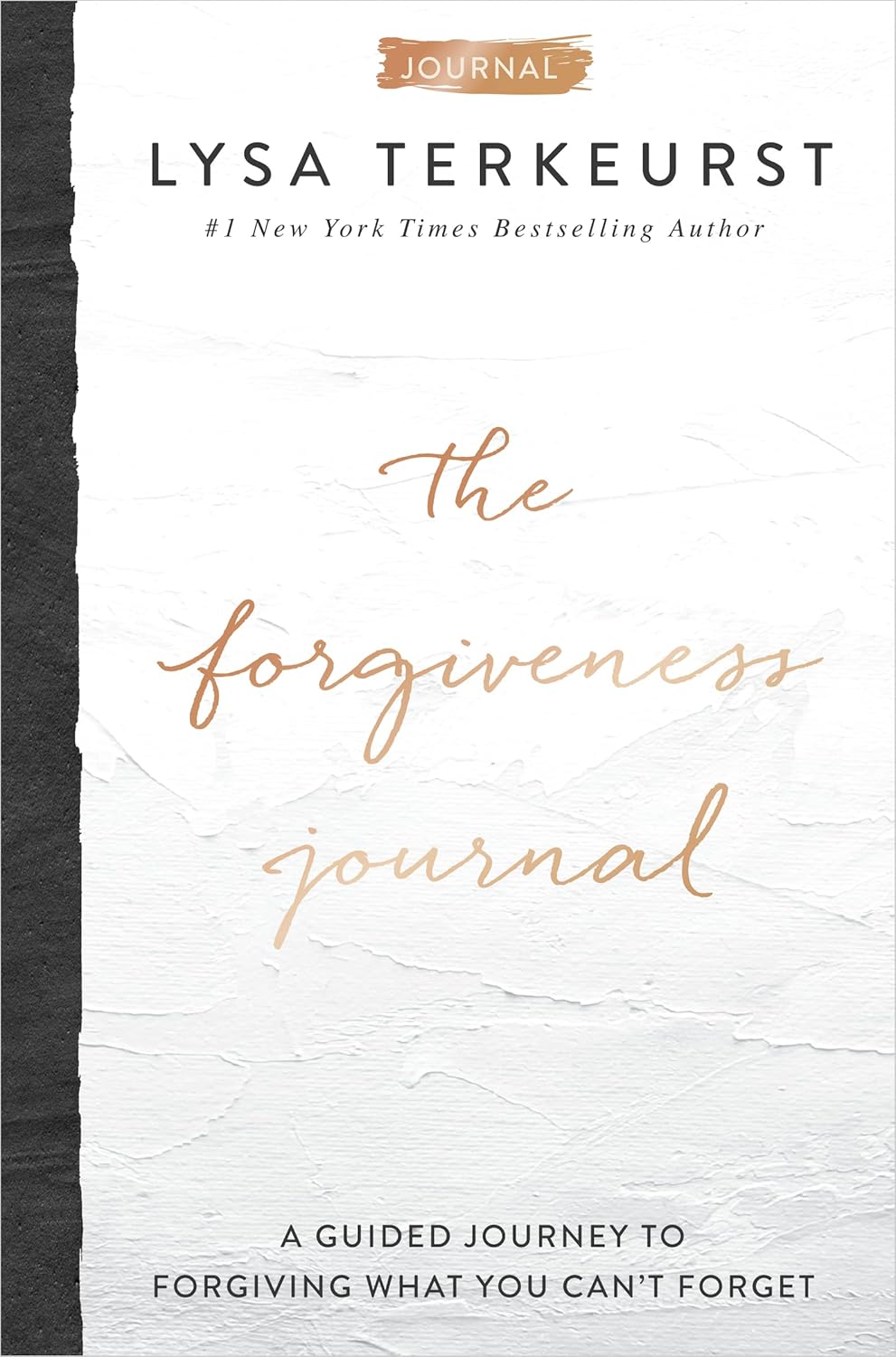 Forgiveness Journal: A Guided Journey to Forgiving What You Can't Forget (a Devotional Companion with Journaling Prompts to the #1 New York Times Best