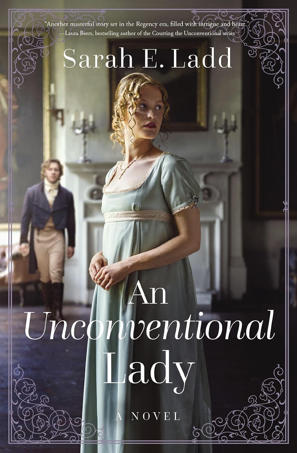 An Unconventional Lady: A Clean Regency Romance